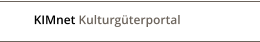 KIMnet Kulturgüterportal